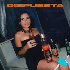 Dispuesta (feat. Gyro) - Single by Luis Kadil album reviews, ratings, credits