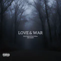 Love & War (feat. Leosol.) Song Lyrics