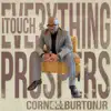 Everything I Touch Prospers (feat. Echo) - Single album lyrics, reviews, download