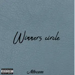 Winners Circle - Single by Atbcam album reviews, ratings, credits