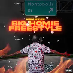 Big Homie Freestyle - Single by NBM Stiff album reviews, ratings, credits