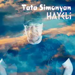 Hayeli - Single by Tata Simonyan album reviews, ratings, credits