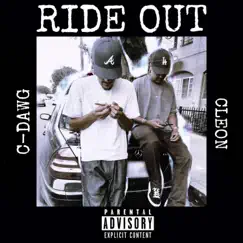 Ride Out (feat. Tlow the Tyrant) - Single by C-Dawg & Cleon album reviews, ratings, credits