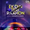Ek Din Teri Raahon (Lofi Mix) - Single album lyrics, reviews, download