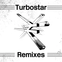 Turbostar Remixes - EP by Static Caravan album reviews, ratings, credits