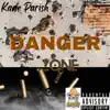 Danger Zone (feat. Arizona Key) - Single album lyrics, reviews, download