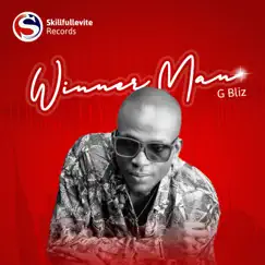 Winner Man (Live) - Single by G Bliz album reviews, ratings, credits