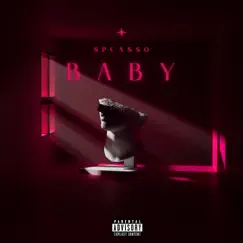 Baby - Single by SPCASSO album reviews, ratings, credits