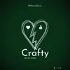 CRAFTY(girl em witches) - Single album lyrics, reviews, download