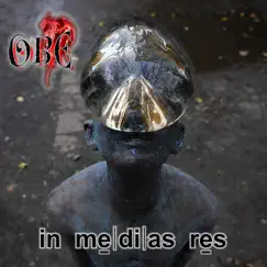 In Medias Res by O.b.e album reviews, ratings, credits