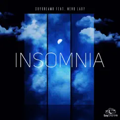 INSOMNIA (feat. Nerd Lady) Song Lyrics