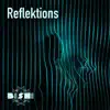 Reflektions (feat. Anna Phoebe, Alexandra Hamilton-Ayres & Richard Norris) [Single Edit] - Single album lyrics, reviews, download