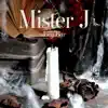 Mister J album lyrics, reviews, download