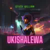 Ukishalewa - Single album lyrics, reviews, download