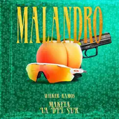 Malandro - Single by Wilker Ramos & Maketa album reviews, ratings, credits