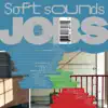 Soft Sounds album lyrics, reviews, download