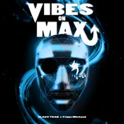 Vibes On Max Song Lyrics