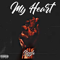 My Heart - Single by Sizzle album reviews, ratings, credits