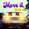 Move it, Love it - Single album lyrics, reviews, download