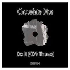 Do It (CD's Theme) [Dub Mix] Song Lyrics