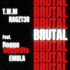 BRUTAL (feat. Embla) Song Lyrics