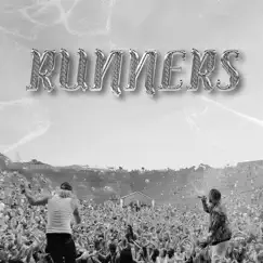 Runners (feat. Kid Rey) Song Lyrics