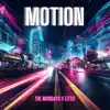Motion - Single album lyrics, reviews, download