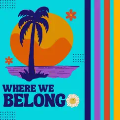 Where We Belong - Single by OCDSB Kids Collab album reviews, ratings, credits