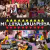 Ms.LoyalAquaphina - Single album lyrics, reviews, download