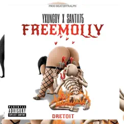 FREEMOLLY (feat. beatzbyralph & Santii) Song Lyrics