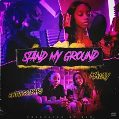 Stand My Ground (feat. AnitaGotBars) - Single by Malay album reviews, ratings, credits