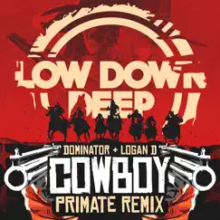 Cowboy (Primate Remix) Song Lyrics