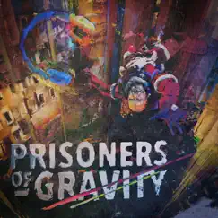Prisoners of Gravity by Dj Unknown album reviews, ratings, credits