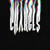 Charges - Single album lyrics, reviews, download