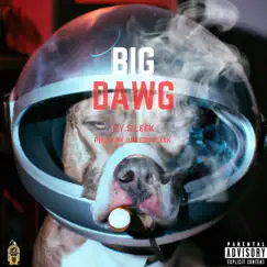 Big Dawg Song Lyrics