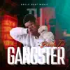 Tu Gangster - Single album lyrics, reviews, download