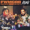 FWMGAB (Remix) [feat. Moneybagg Yo] - Single album lyrics, reviews, download