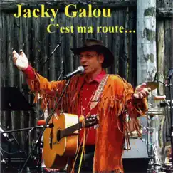 C'est ma route... by Jacky Galou album reviews, ratings, credits