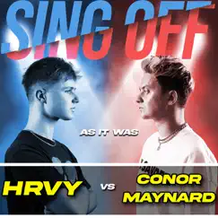 As It Was (Sing off vs. Hrvy) - Single by Conor Maynard album reviews, ratings, credits