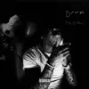 Dpwm - Single album lyrics, reviews, download