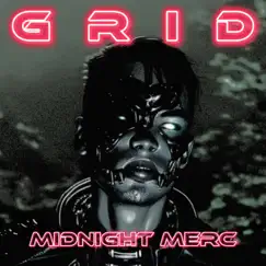 Grid - Single by Midnight Merc album reviews, ratings, credits