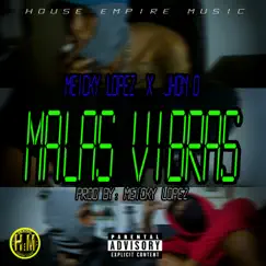 Malas Vibras - Single by Meicky Lopez & Jhon D AV album reviews, ratings, credits