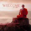 Welcome to Tibet (Meditative Immersion, Bowls and Bells Sound Healing, Serenity of the Heart) album lyrics, reviews, download