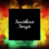 Sunshine Songs: Reggae Bliss album lyrics, reviews, download