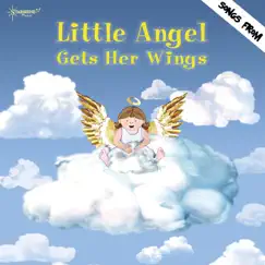 Little Angel Gets Her Wings by Starshine Singers album reviews, ratings, credits