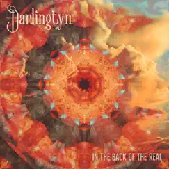 In the Back of the Real - Single by Darlingtyn album reviews, ratings, credits