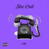 She Call Me - Single album lyrics, reviews, download