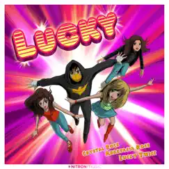 Lucky (TikTok Edit) - Single by Crystal Rock, Anastasia Rose & Lucky Twice album reviews, ratings, credits