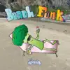 Beach Funk (feat. Jackson Donavan) song lyrics