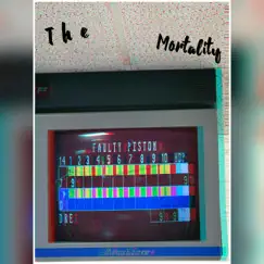 The Mortality - Single by Dre A.M. album reviews, ratings, credits